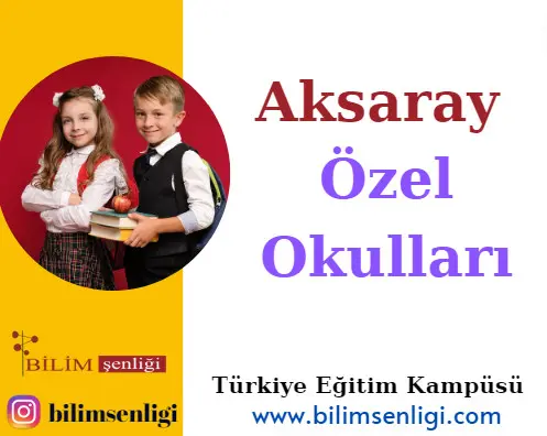 Aksaray Özel Okulları